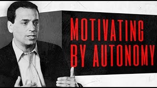 Leadership and Motivation Motivating by Autonomy [upl. by Nyltac819]