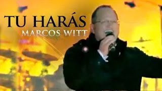 Tú harás  Marcos Witt Sobrenatural [upl. by Ynaffyt]