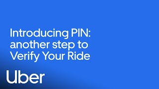 Introducing PIN Another Step to Verify Your Ride  Safety at Uber  Uber [upl. by Yorgo]