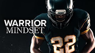 WARRIOR MINDSET  Powerful Motivational Speech Video Ft Eddie Truck Gordon  FOOTBALL MOTIVATION [upl. by Siednarb]