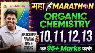 🧿ORGANIC CHEMISTRY महाMARATH🎯N 101112 amp 13MAHAREVISION Class 12 BOARD EXAM 2025 Abhishek Sir ASC [upl. by Priscella]