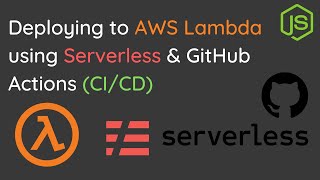 Deploying to AWS Lambda with Serverless  GitHub Actions Modern CICD  Serverless Saturday [upl. by Kyre]