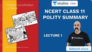 L1 Chapter 1 Part 1  Class 11 NCERT Polity Summary  UPSC CSEIAS 2020  Sidharth Arora [upl. by Mayce198]