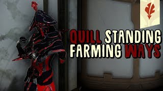 Warframe Quill Standing Farming Guide [upl. by Obmar564]