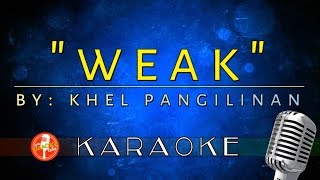 KARAOKE quotWEAKquot MICHAEL PANGILINAN VERSION [upl. by Araiek955]