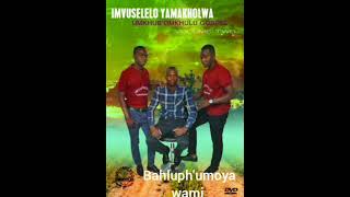 Bahluphumoya wamiImvuselelo Yamakholwa umkhumbomkhulu Gospel [upl. by Fredra]