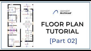 ArchiCAD 24  Floor Plan Tutorial Part 02 [upl. by Rudy]