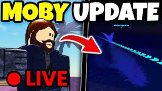 🔴 LIVE NEW MOBY UPDATE For FISCH Roblox [upl. by Diskson949]