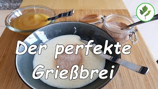 Grießbrei kochen  mit diesen Tipps wird er perfekt 😋 [upl. by Parette]