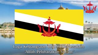 Lagu Kebangsaan Brunei Darussalam quotAllah Peliharakan Sultanquot🇧🇳 [upl. by Adnak]