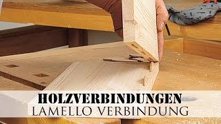 Holzverbindungen Lamello Verbindung [upl. by Noyrb]