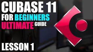 🔥 Cubase 11 Tutorial  BEGINNERS Lesson 1  Getting Started 🔥 [upl. by Sreip]