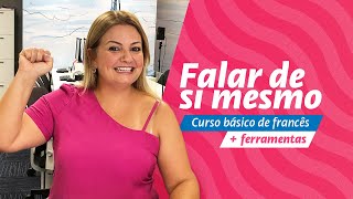 Curso Básico de Francês  Falar de si mesmo [upl. by Dyane]