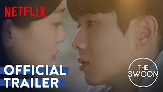 Our Beloved Summer  Official Trailer  Netflix ENG SUB [upl. by Huberty7]