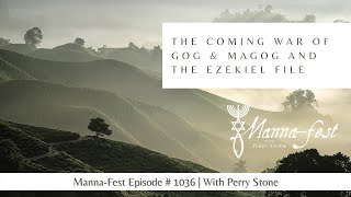 The Coming War of Gog amp Magog and the Ezekiel File  Episode 1036  Perry Stone [upl. by Fidelity]