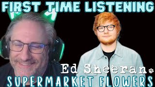 Ed Sheeran Supermarket Flowers Reaction [upl. by Bouchier]