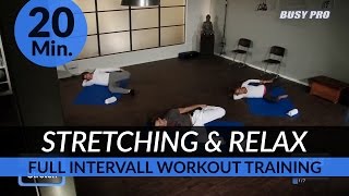 20 Min Stretch amp Relax Workout I Zirkeltraining by Dr Daniel Gärtner © [upl. by Haldane776]