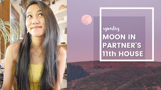 Moon in the 11th House Synastry  Moon in Partners 11th House  SYNASTRY ASTROLOGY [upl. by Mohandis229]