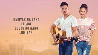 Piolo amp Sarah  Paano Ba Ang Magmahal Acoustic Official Lyric Video  The Breakup Playlist [upl. by Rasec]