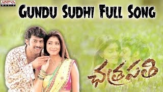 Gundu Sudhi Full Song II Chatrapathi Movie II Prabhas Shreya [upl. by Harberd]