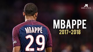 Kylian Mbappé  Dribbling Skills amp Goals 20172018 [upl. by Aissatan]