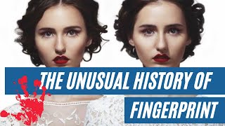 The Story Behind Fingerprints A Brief History [upl. by Darcie692]