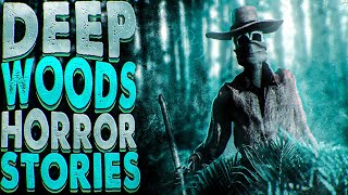 46 Scary Deep Woods Horror Stories [upl. by Acnoib424]