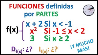 Graficar FUNCIONES DEFINIDAS por PARTES TROZOS O TRAMOS y hallar su dominio e imagen [upl. by Elime]