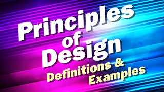 Principles of Design Definitions and Examples [upl. by Ibba]