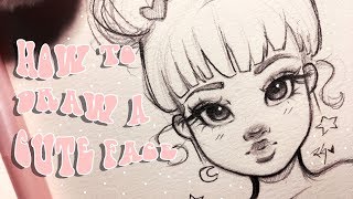 ♡ HOW TO DRAW A CUTE FACE ♡ Step by Step with Christina Lorre [upl. by Gallagher]