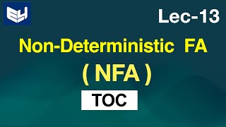 non deterministic finite automata NFA  TOC  Lec13  Bhanu Priya [upl. by Tammy]