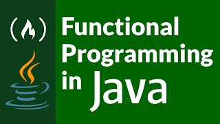 Functional Programming in Java  Full Course [upl. by Aicilanna]