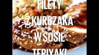 Kurczak Teriyaki [upl. by Sivrat]