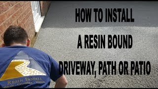 How to lay a resin bound driveway path and Patio overview by Resin Install [upl. by Lupita197]