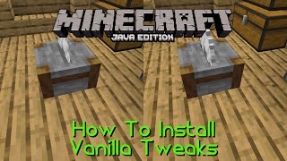 How To Install Vanilla Tweaks on Minecraft Java [upl. by Nanreik821]