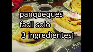 Panqueques RECETA FÁCIL CON 3 INGREDIENTES ¡¡ [upl. by Ramilahs]