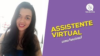 Assistente Virtual  Como Trabalhar Como Assistente Virtual ou Secretária Remota  Milla Ribeiro [upl. by Amadus]