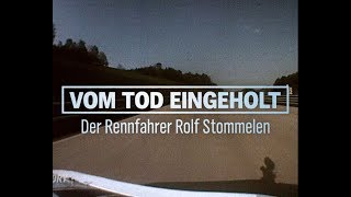 Vom Tod eingeholt  Der Rennfahrer Rolf Stommelen NDR [upl. by Laspisa]