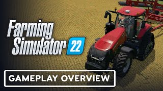 Farming Simulator 22  Official Gameplay Overview [upl. by Loraine]