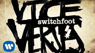 Switchfoot  Where I Belong Official Audio [upl. by Anibor714]