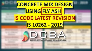 Lec 15  Concrete Mix Design Using FLY ASH  IS 10262  2019 Latest Revision [upl. by Jessee]