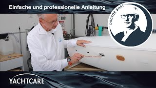 GFKLochreparatur Schritt für Schritt – DOCTOR BOAT erklärt [upl. by Akcirahs42]