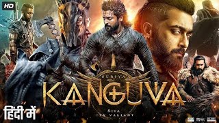 Kanguva 2025 Full South Indian Hindi Dubbed Movie 4K HD  Suriya  Bobby Deol  Disha Patani  DSP [upl. by Oreves]