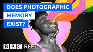 Does photographic memory exist  BBC REEL [upl. by Greg]