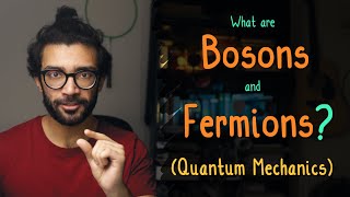 Quantum Physics BOSONS and FERMIONS Explained for Beginners [upl. by Bacchus]