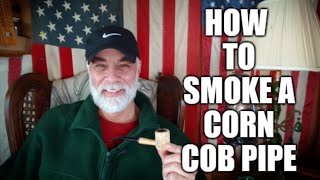 Corn cob pipe Essential lesson [upl. by Immanuel]