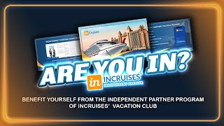 INCRUISES  PARTNER MEMBER PRESENTATION IN 6 MINUTES [upl. by Dranek]