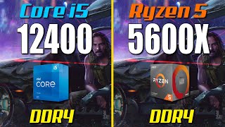 i5 12400 vs Ryzen 5 5600X  Test in 8 Games [upl. by Farica]