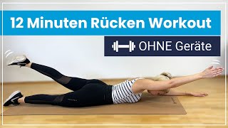 RÜCKEN WORKOUT  12 Minuten für einen starken amp gesunden Rücken [upl. by Notsirk773]