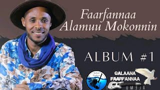 Faarfannaa Alamuu Mokonnin Lakk 1ffaa Faarfannaa Afaan Oromoo [upl. by Cawley578]